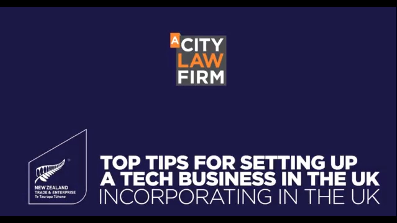 Top Tips for Setting Up a Tech Business in the UK - Incorporating in the UK
