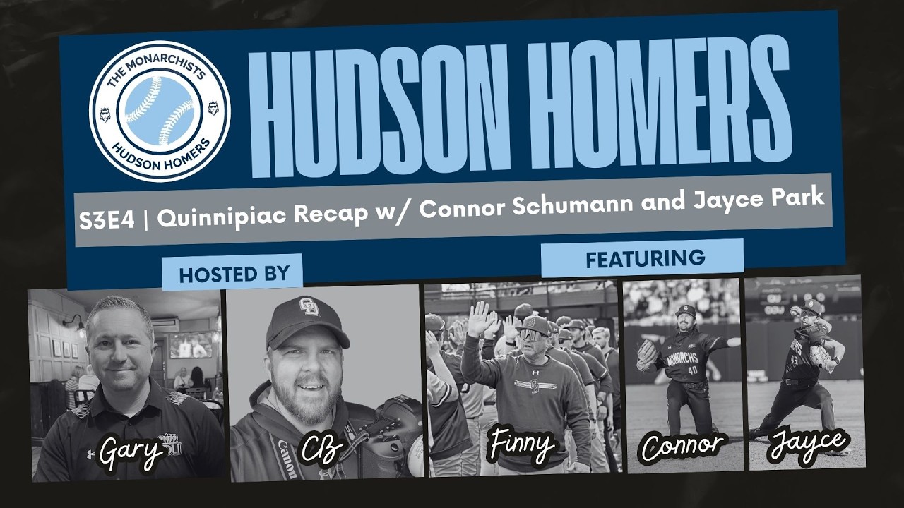 Hudson Homers S3E4 - Quinnipiac Recap With Jayce Park and Connor Schumann