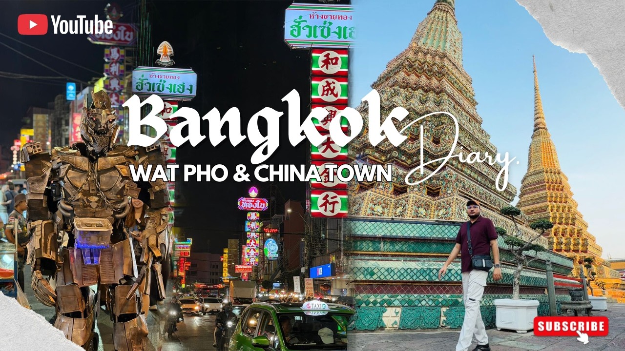 WAT PHO AND CHINA TOWN | THAILAND