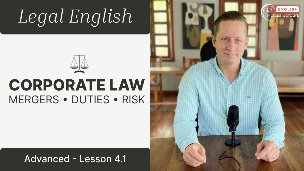 How to Talk About Corporate Law in English | Legal English – Advanced Lesson 4.1