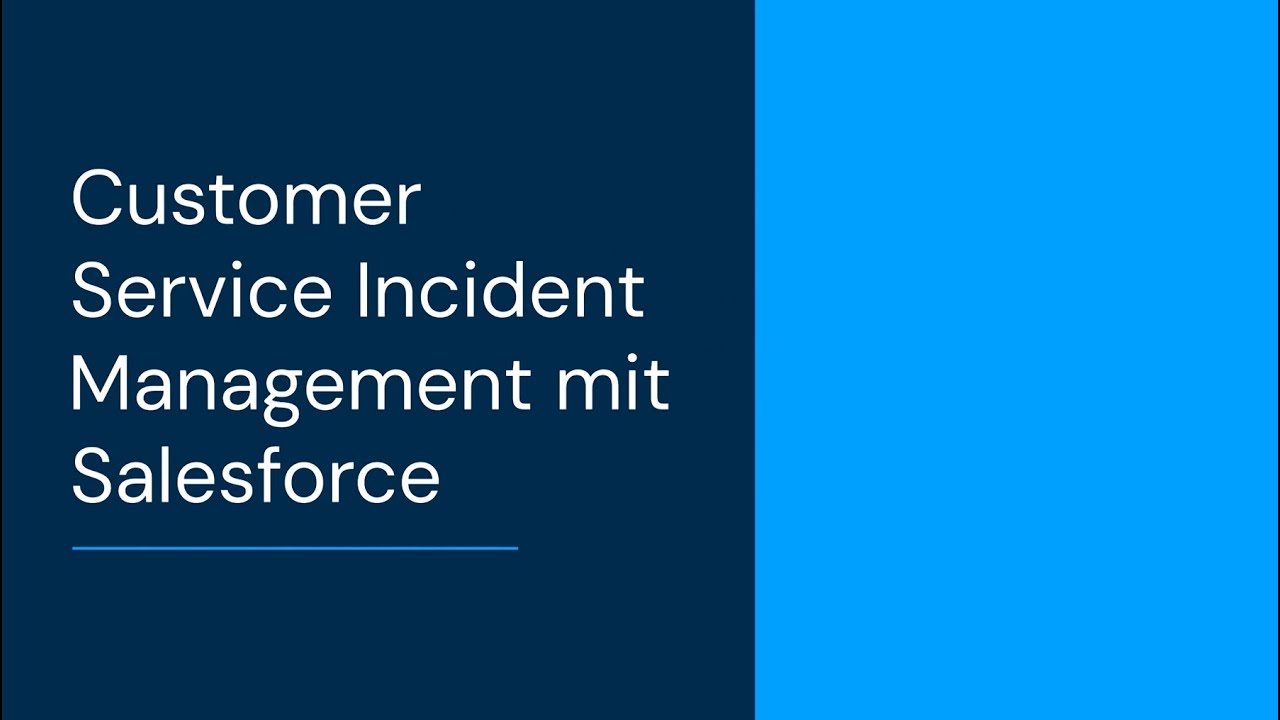 Kundenprobleme schneller l&ouml;sen: Customer Service Incident Management mit Salesforce
