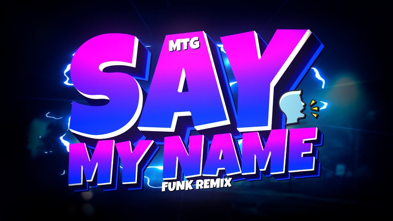MTG SAY MY NAME - BEAT BH VIRAL (FUNK REMIX) Djay L Beats