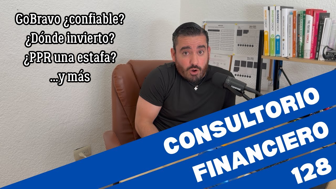 ¿GoBravo es confiable? | PPRs, estafas y en qué invertir (sin que te vean la cara) – Episodio 128