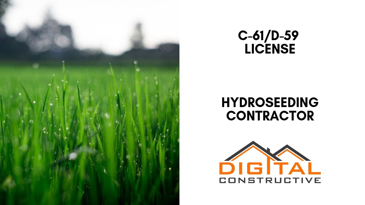 Hydroseeding Contractor: C-61/D-59 California Contractor License Guide - Your CSLB Exam Roadmap!
