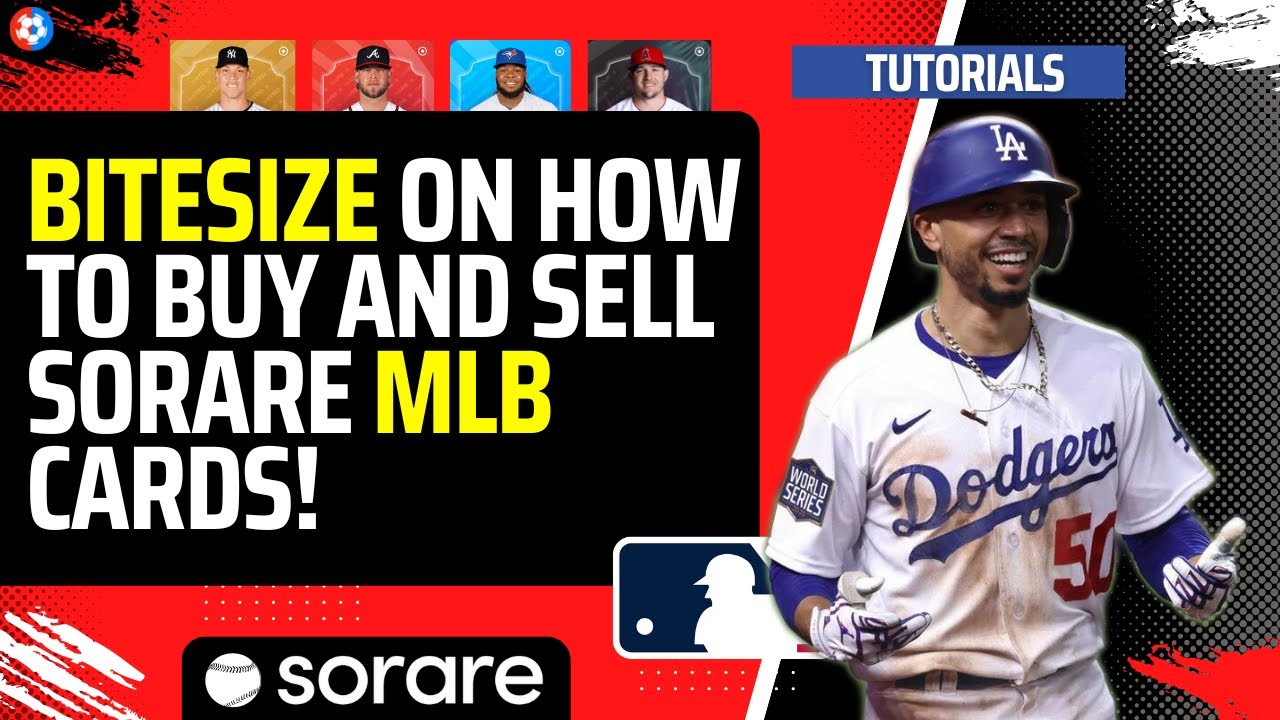 Bitesize GUIDE on how to BUY and SELL Sorare MLB cards on the global FANTASY sports game!