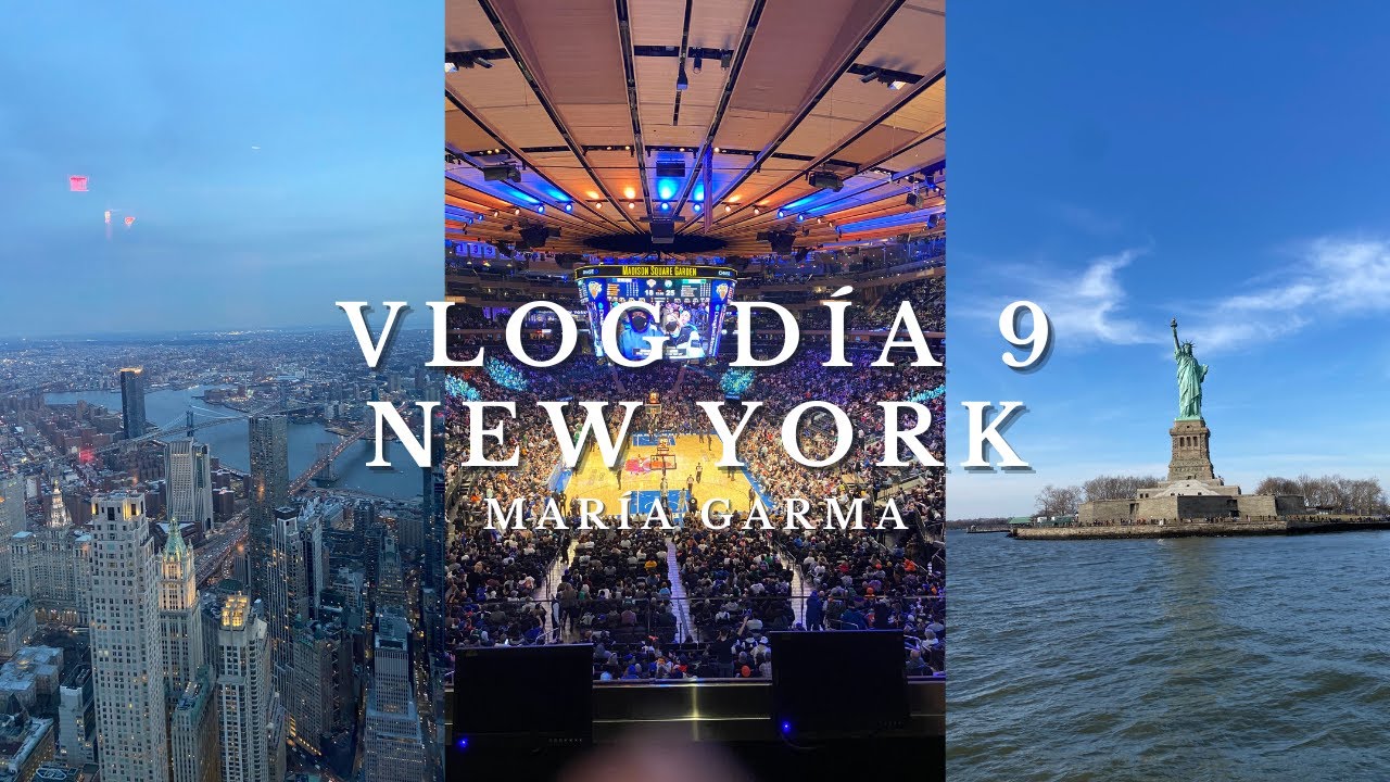 Vlog New York Día 9 - 2022 | Estatua de la Libertad, Partido de Baloncesto y One World Observatory.