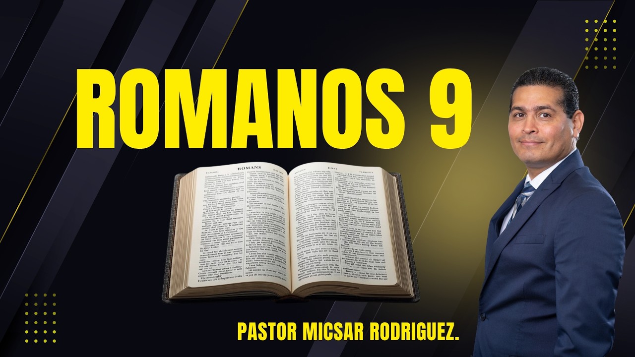 Estudio de Romanos  Capitulo 9 - No todos los judios son salvos.
