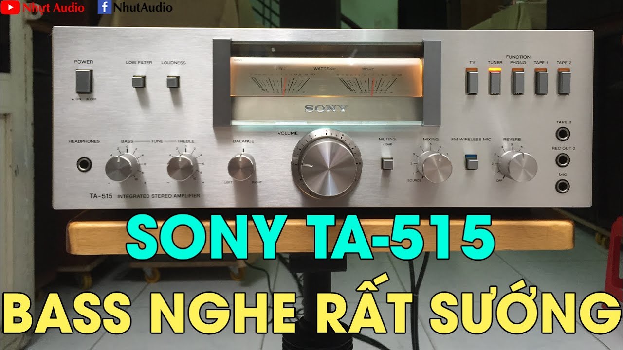 AMPLY SONY TA-515, ĐỒNG HỒ VU QUÁ ĐẸP, GIÁ QUÁ RẺ, CHẤT ÂM QUÁ HAY TRONG TẦM GIÁ, NHỰT AUDIO