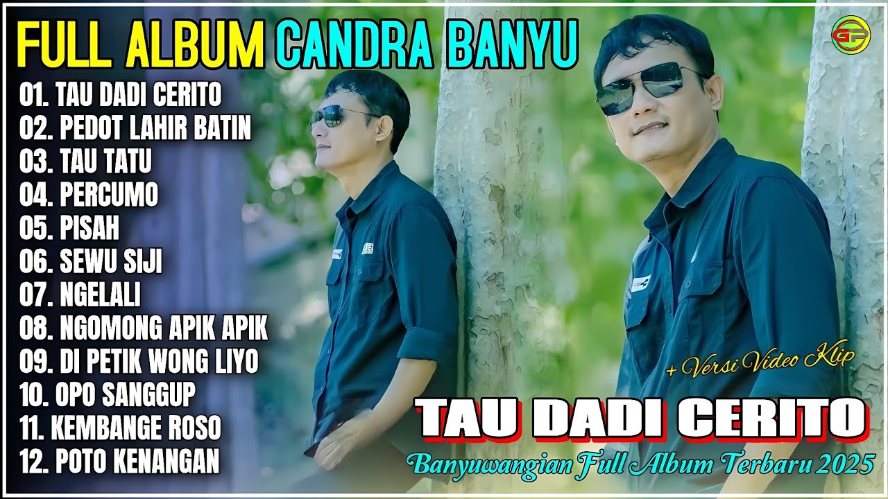 Album Candra Banyu 💞 TAU DADI CERITO - PEDOT LAHIR BATIN -  Kendang Kempul Banyuwangi Full Album