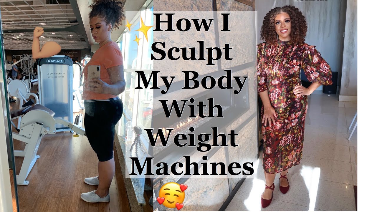 How I Sculpt My Body With Weight Machines 🏋🏽&zwj;♀️ | Fitness Routine