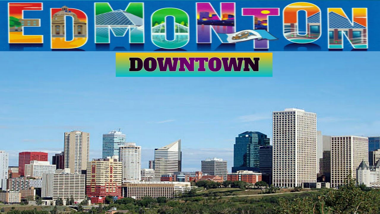 Edmonton  Downtown | #travel #firstclick1