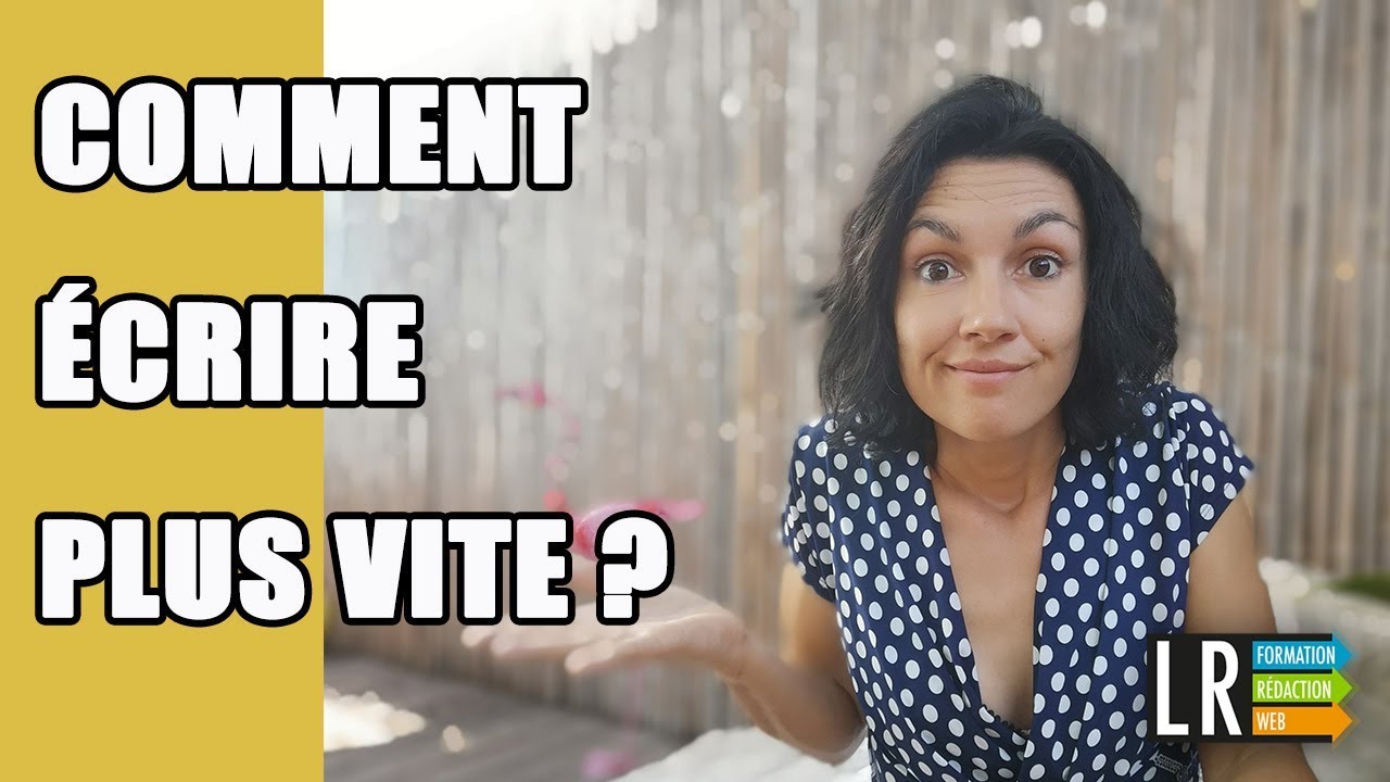 ⏱Comment écrire plus vite ? (90 / 100)