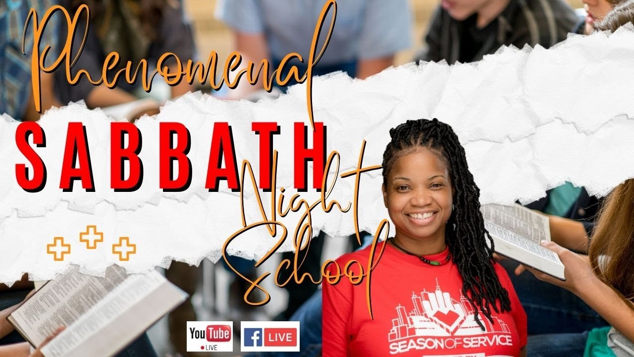 Phenomenal Sabbath Night School: A Heavenly Citizenship