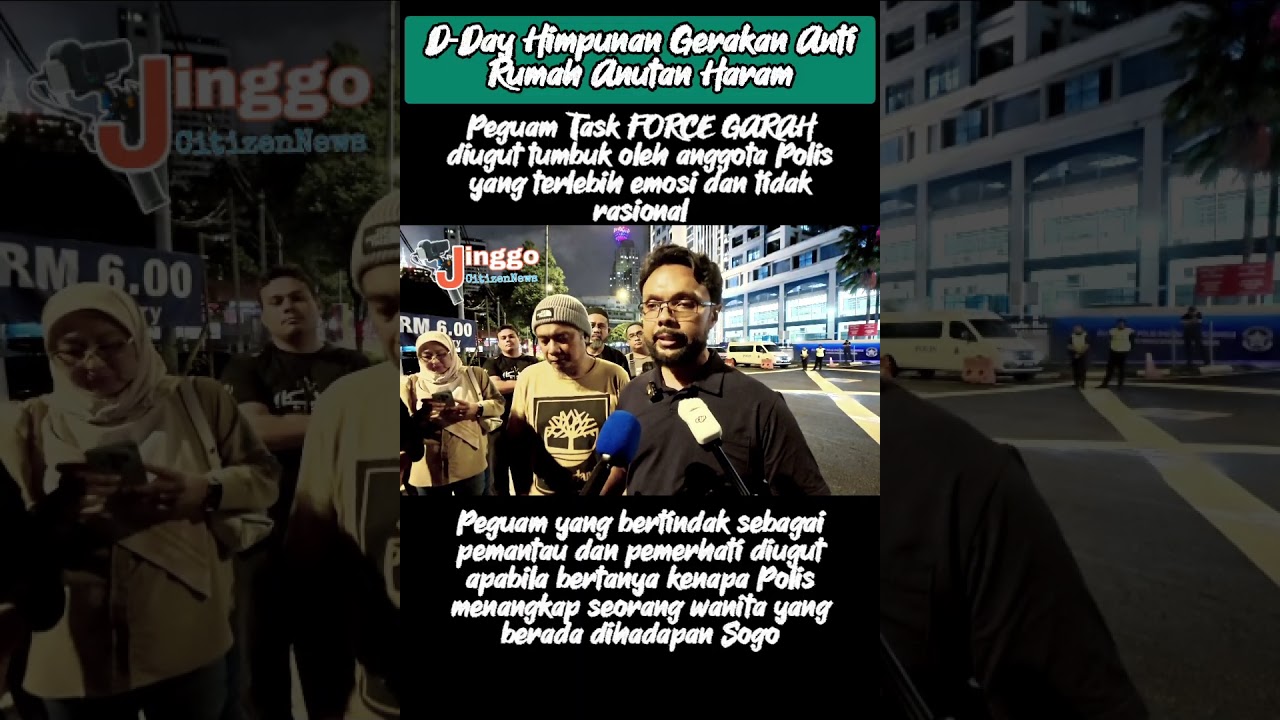 20260207 - Peguam Task Force GARAH diugut tumbuk oleh anggota Polis yg terlebih emosi