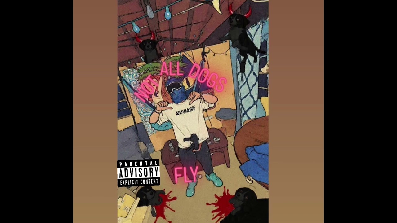 NOT ALL DOG$ FLY