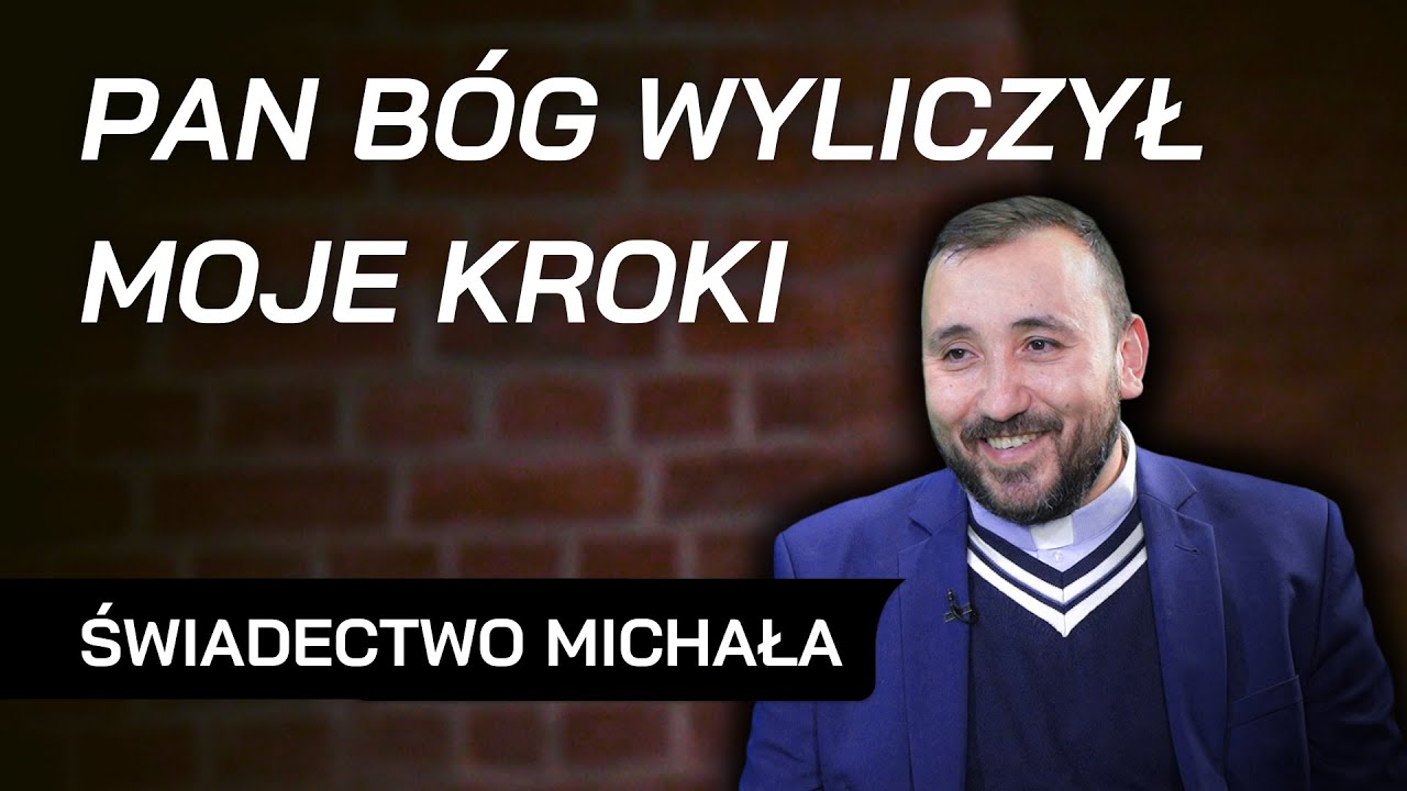 Pan Bóg wyliczył moje kroki - świadectwo ojca Michała Legana
