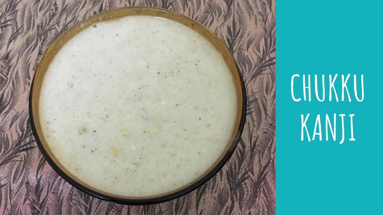 CHUKKU KANJI | DRIED GINGER PORRIDGE | LOCKDOWN RECIPE | RAMADAN DAY 10