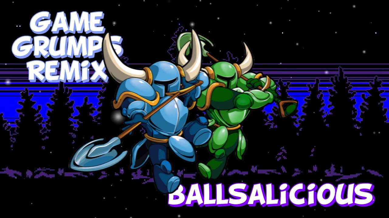 Game Grumps Remix: Ballsalicious