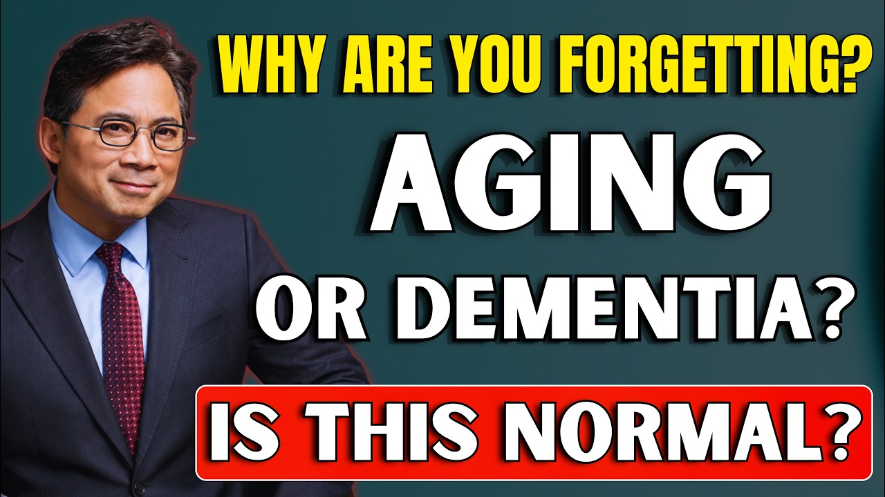 Doctor Reveals Why Seniors Forget Things After 60 | Dr. William Li