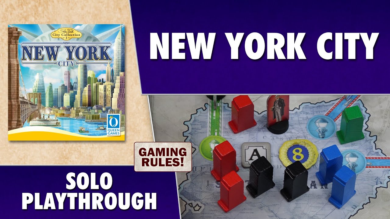 New York City - Solo Playthrough