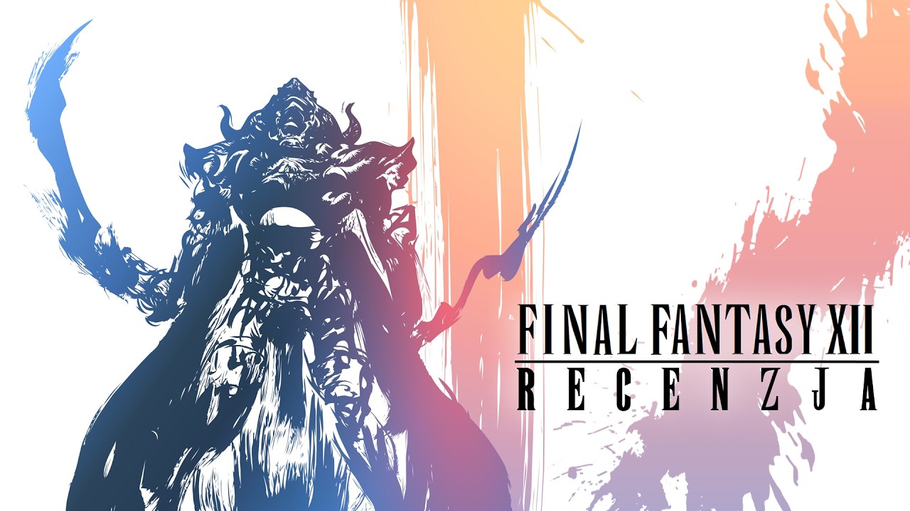 Final Fantasy XII - brak w nim ducha serii