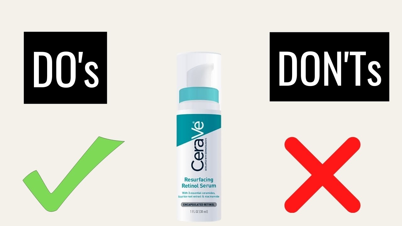 Как использовать сыворотку CeraVe Resurfacing Retinol