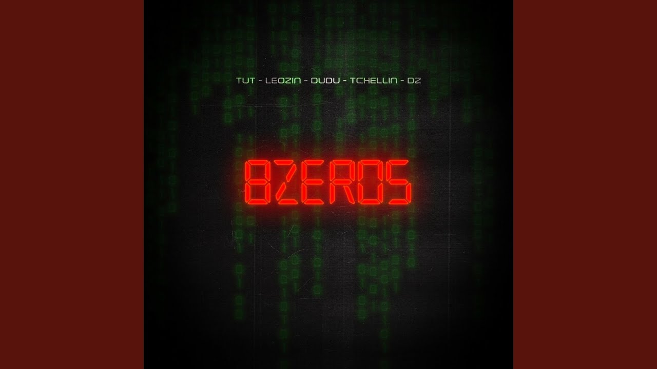 8 Zeros (feat. Tchellin, Dudu & Leozin)