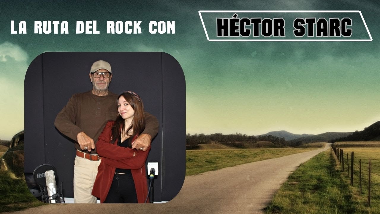 Entrevista con HÉCTOR STARC en La Ruta del Rock 🎼