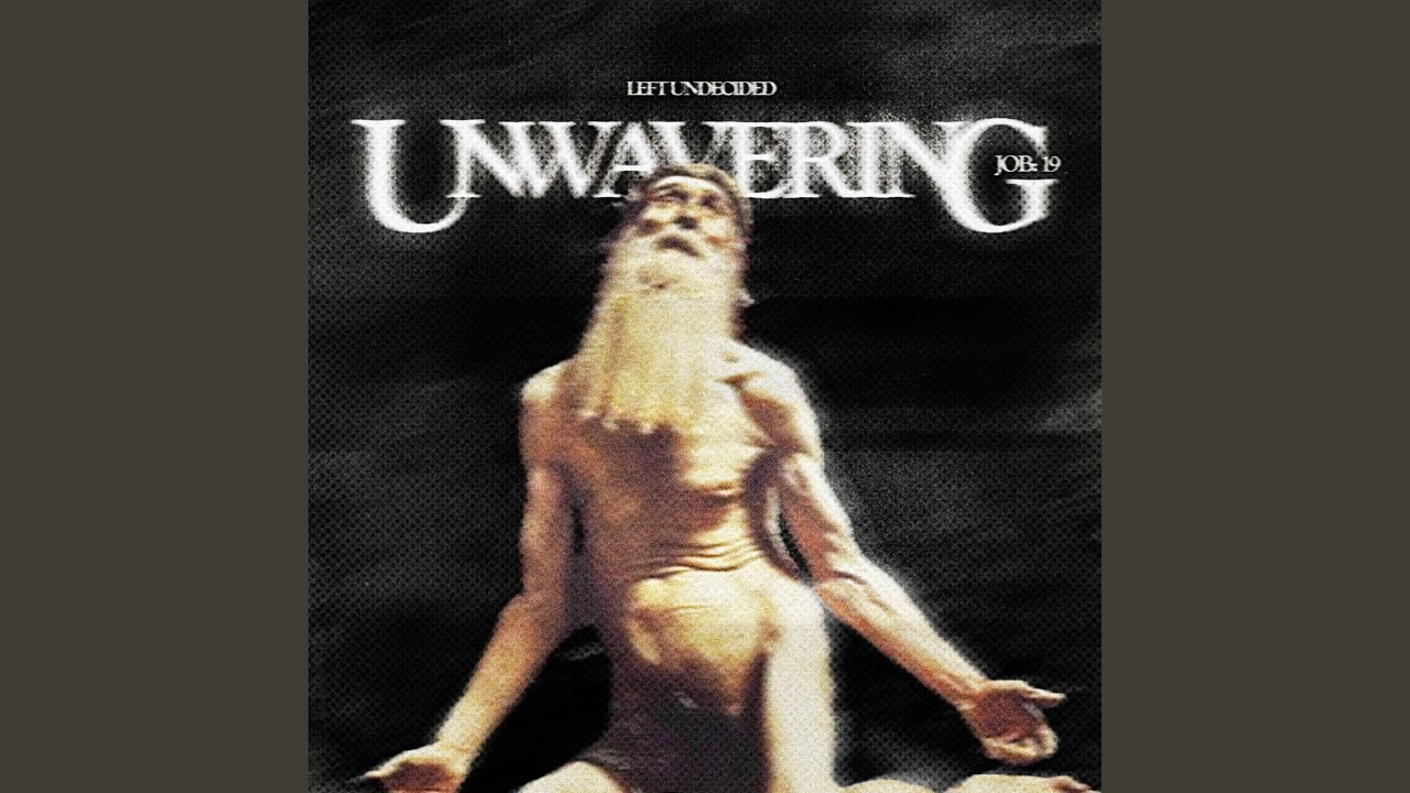 Unwavering
