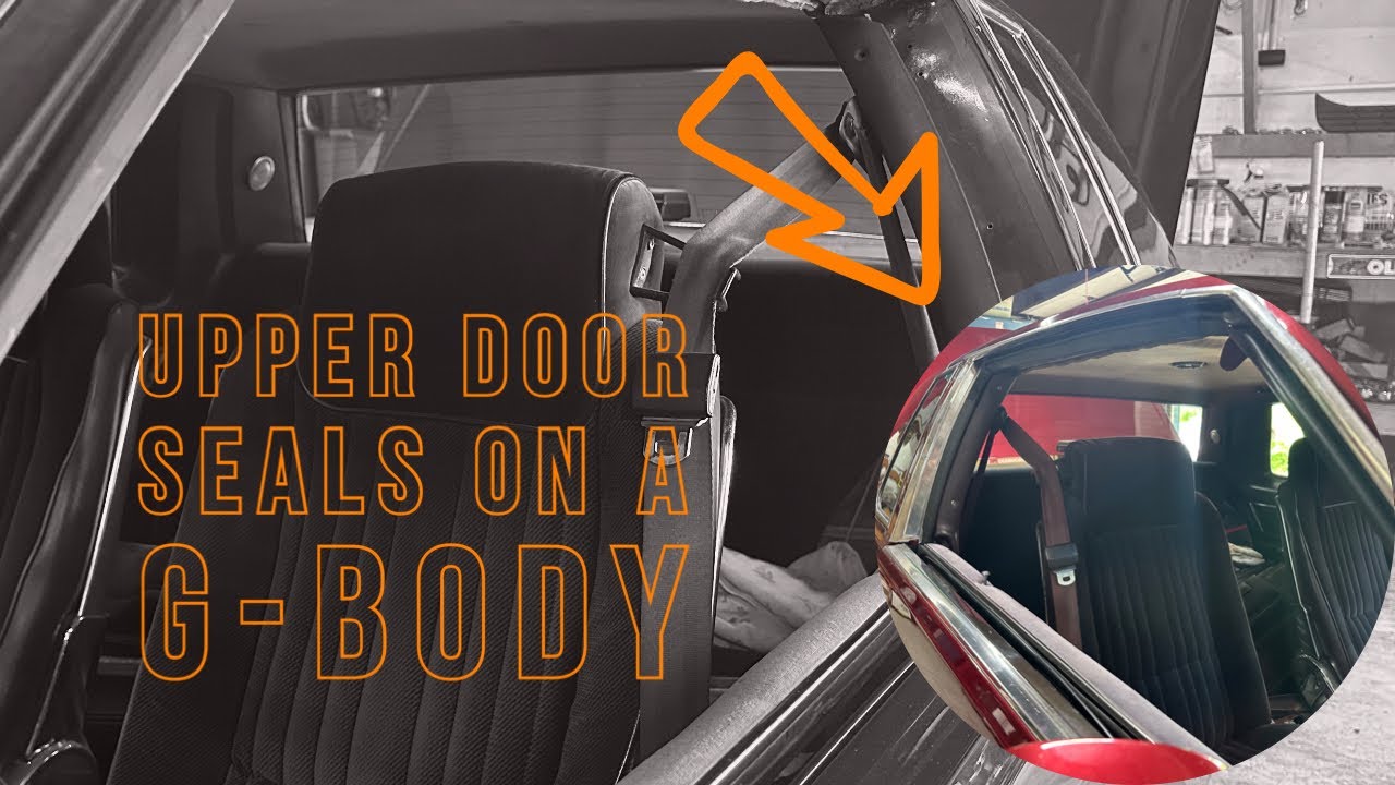 Upper Door Seals and Moldings on a G-Body Cutlass #nonamenationals