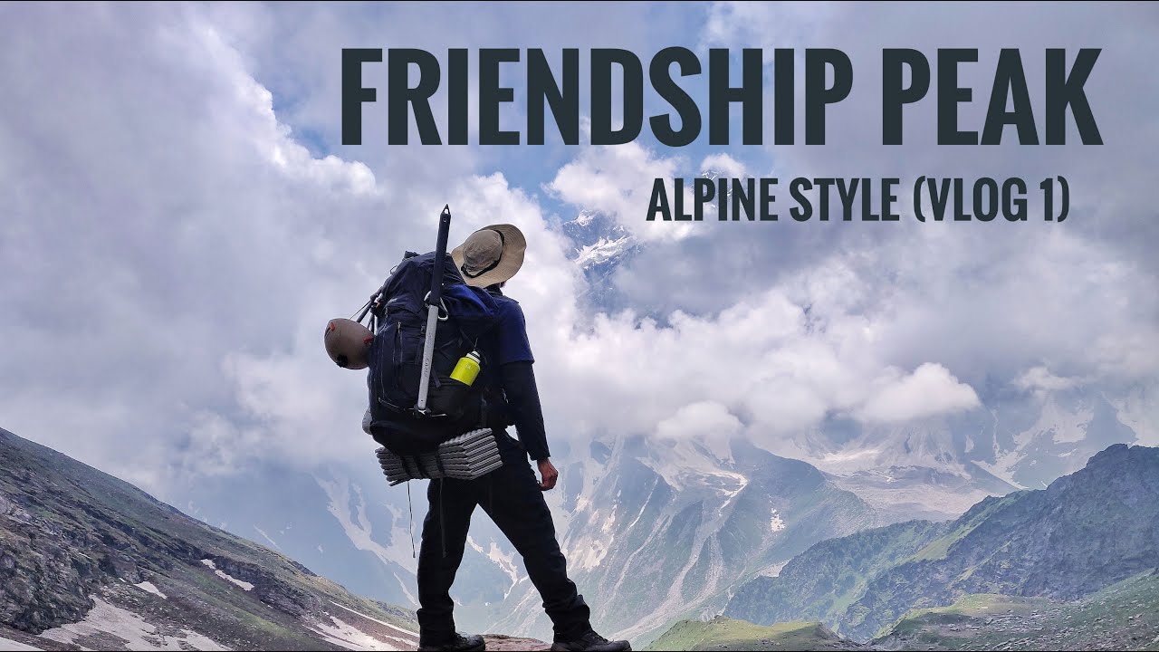 Friendship Peak, Manali - A mountain full of experiences (Vlog 1)