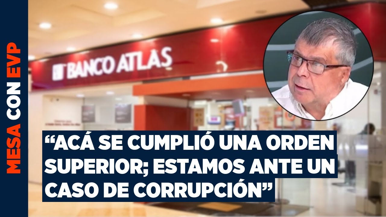 Banco Atlas denuncia ante el JEM a juez que interrumpió el proceso de fusión bancaria