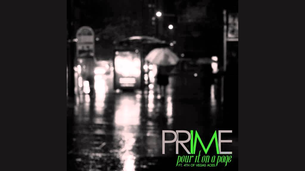 Prime 'Pour It On A Page' feat. 4th (Good Morning)