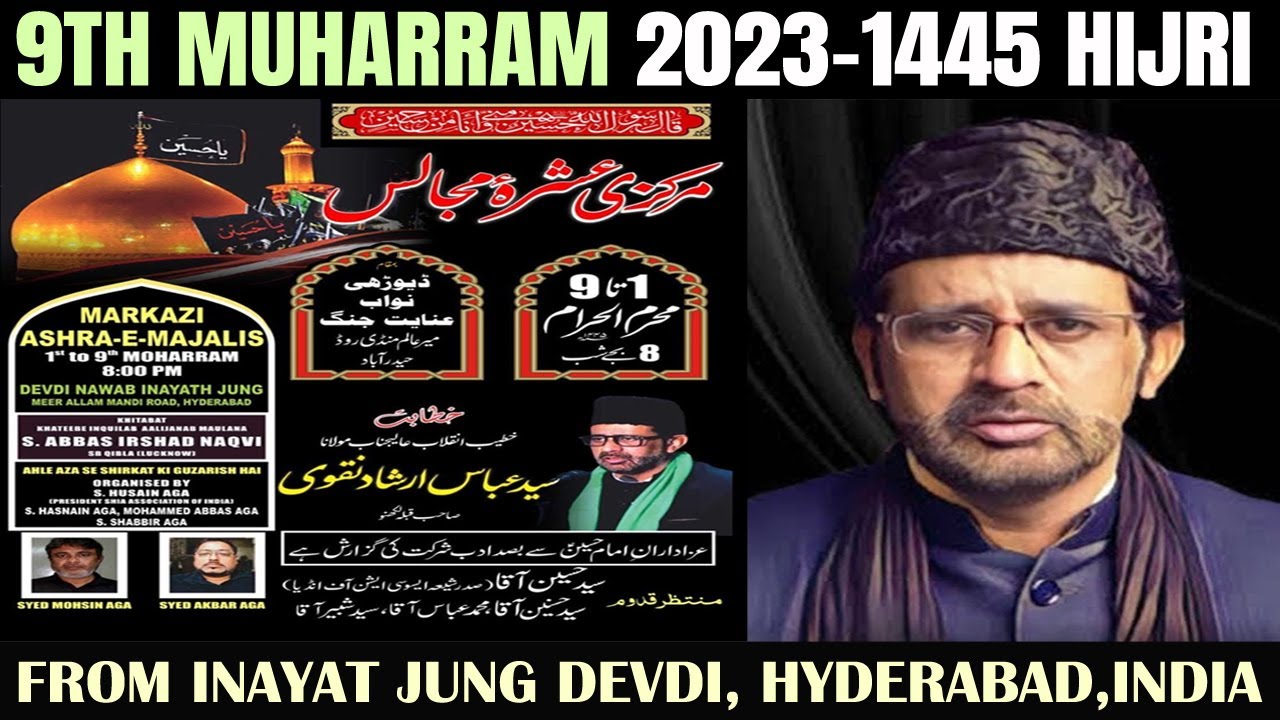 🔴 LIVE: 9th Muharram 2023 | Majalis-e-Ashra From Inayat Jung | Khitabat: Maulana Abbas Irshad Naqvi