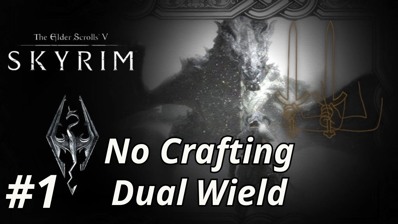 Skyrim Dual Wield No Crafting #1 | Legendary Vanilla No Mods | Anniversary Edition