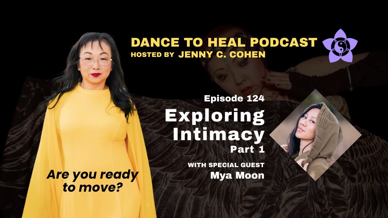 DTH 124 | Exploring Intimacy Part 1 with Special Guest Mya Moon