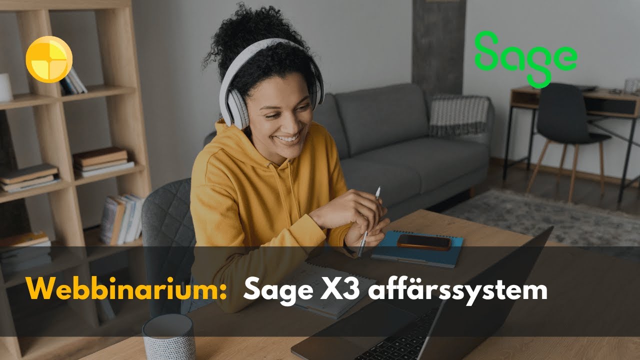 Webbinarium – Introduktion till Sage X3 affärssystem