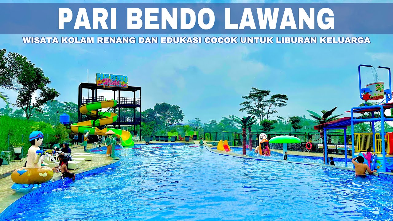 🔴 PARI BENDO LAWANG MALANG || WISATA KOLAM RENANG MALANG || WISATA TERBARU MALANG || REVIEW LENGKAP