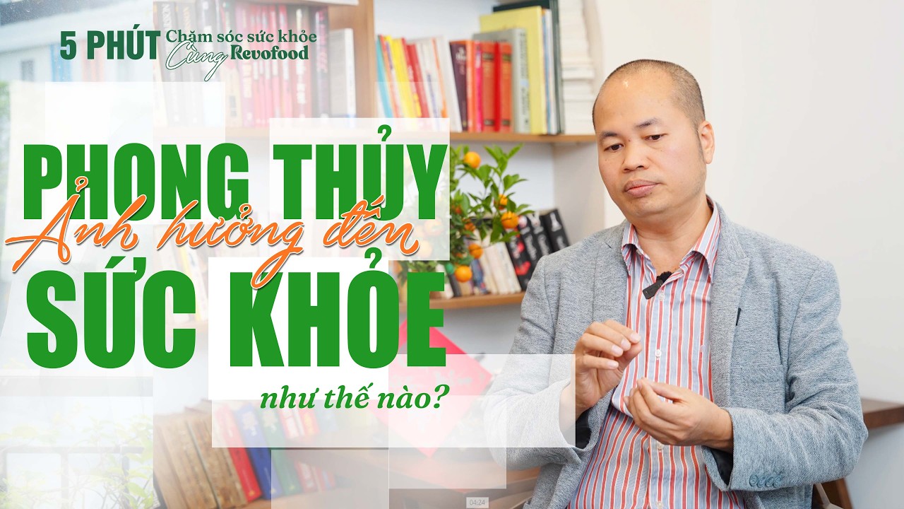PHONG THỦY & THỰC PHẨM hai yếu tố ảnh hưởng đến sức khỏe được quan tâm nhiều nhất trong dịp năm mới