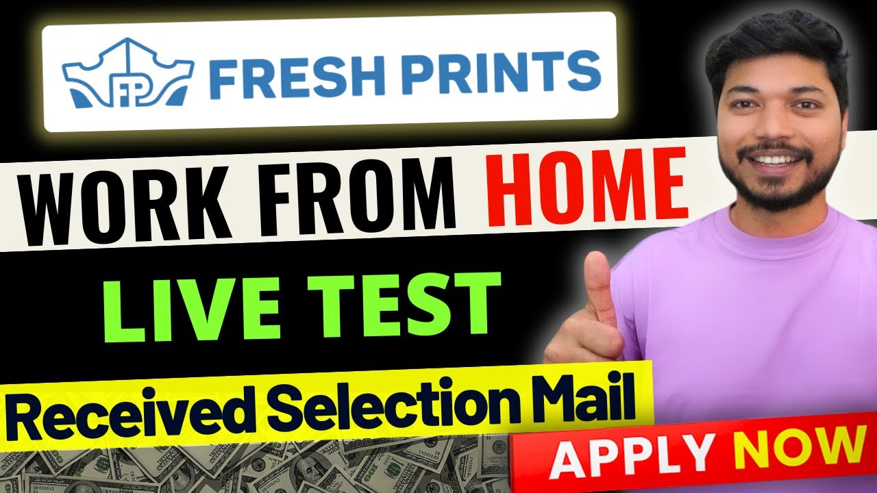 Work From Home Jobs 2024 | Live Test Answers | Online jobs at home | Fresh Prints | Job4freshers