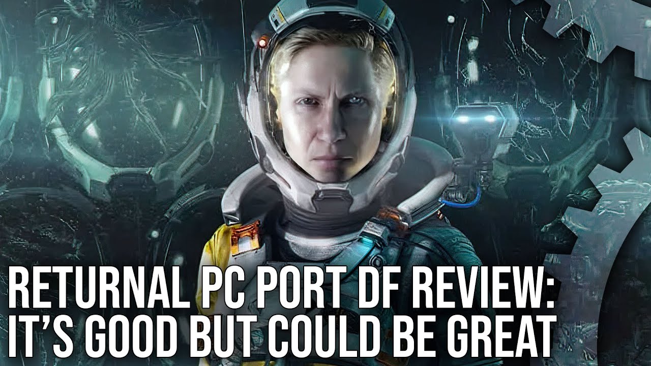 Returnal PC - DF Tech Review - Optimised Settings, PS5 vs PC Comparisons + More