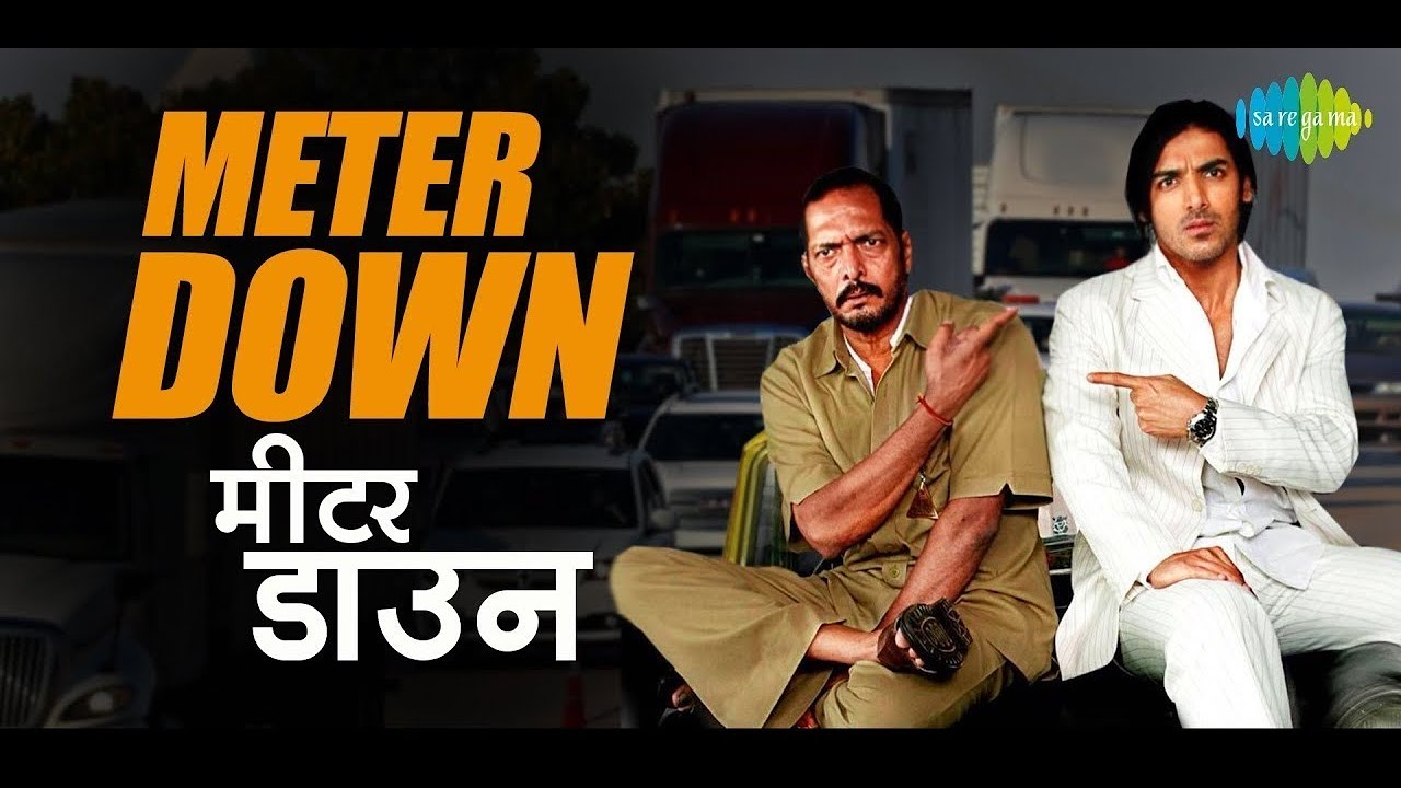 Meter Down | Taxi No 9211 | Adnan Sami, Merriene, Nimosa | Nana Patekar, John Abraham