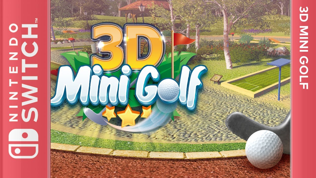 3D Mini Golf - Switch [Longplay]