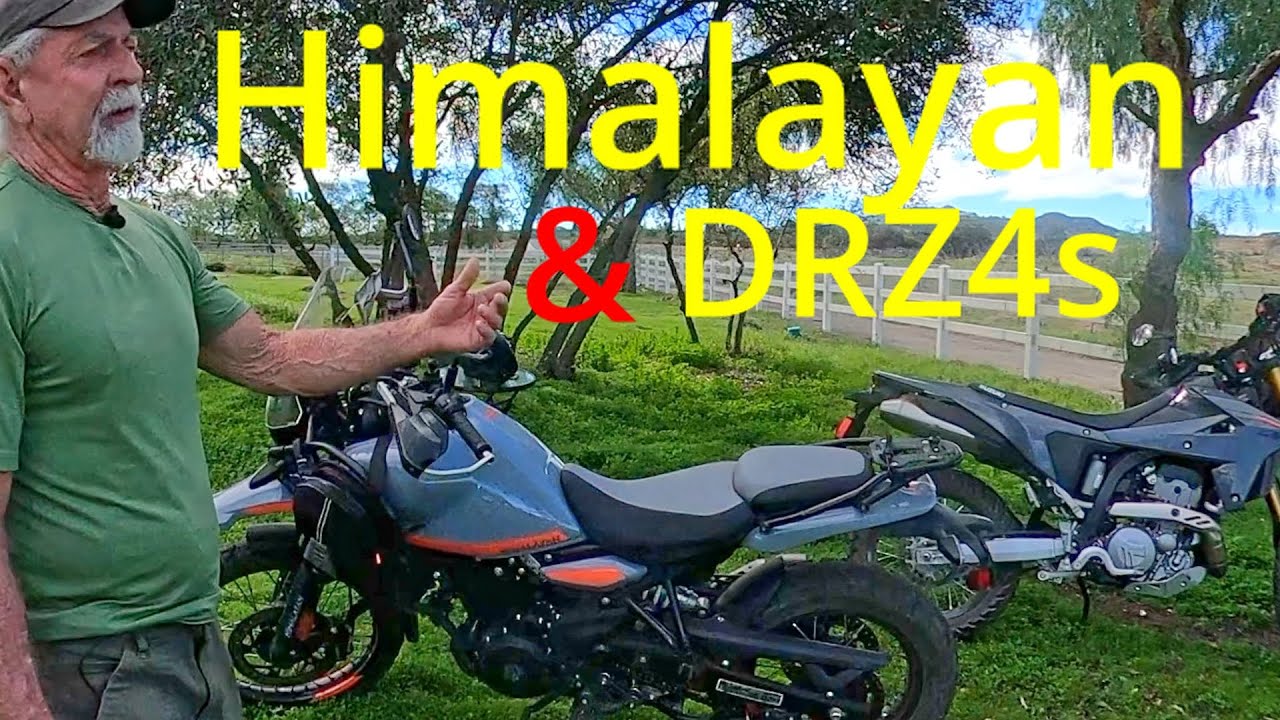 DRZ4s & Himalayan