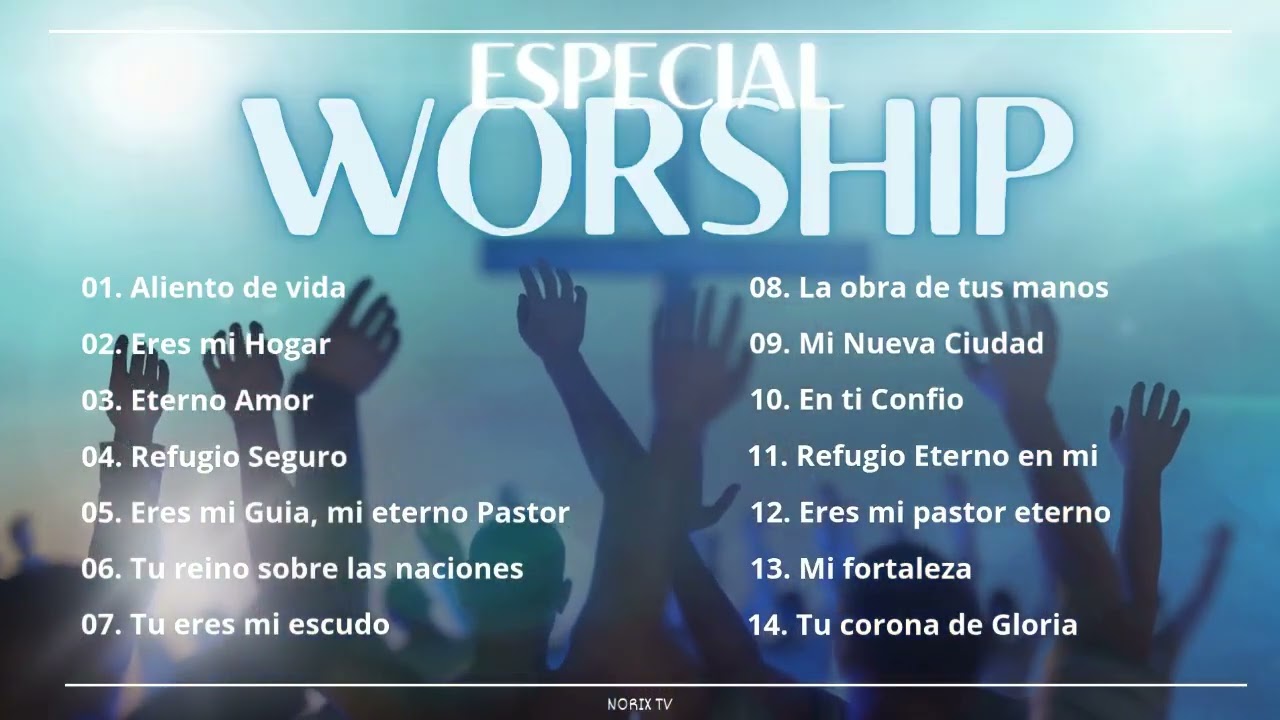 HERMOSO ESPECIAL DE HERMOSAS ALABANZAS DE ADORACION   #1 WORSHIP EDITION   DIOS ES GRANDE
