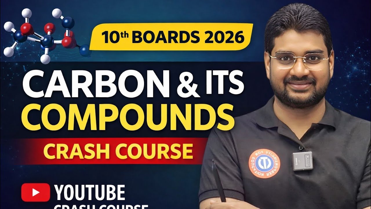 L~ 6!! CARBON & ITS COMPOUNDS !! CLASS 10TH SCIENCE !! 2026 BOARDS EXAM !! LIVE
