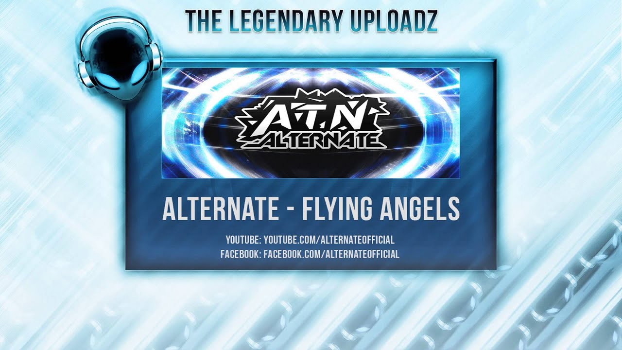 Alternate - Flying Angels [FULL HQ + HD FREE RELEASE]