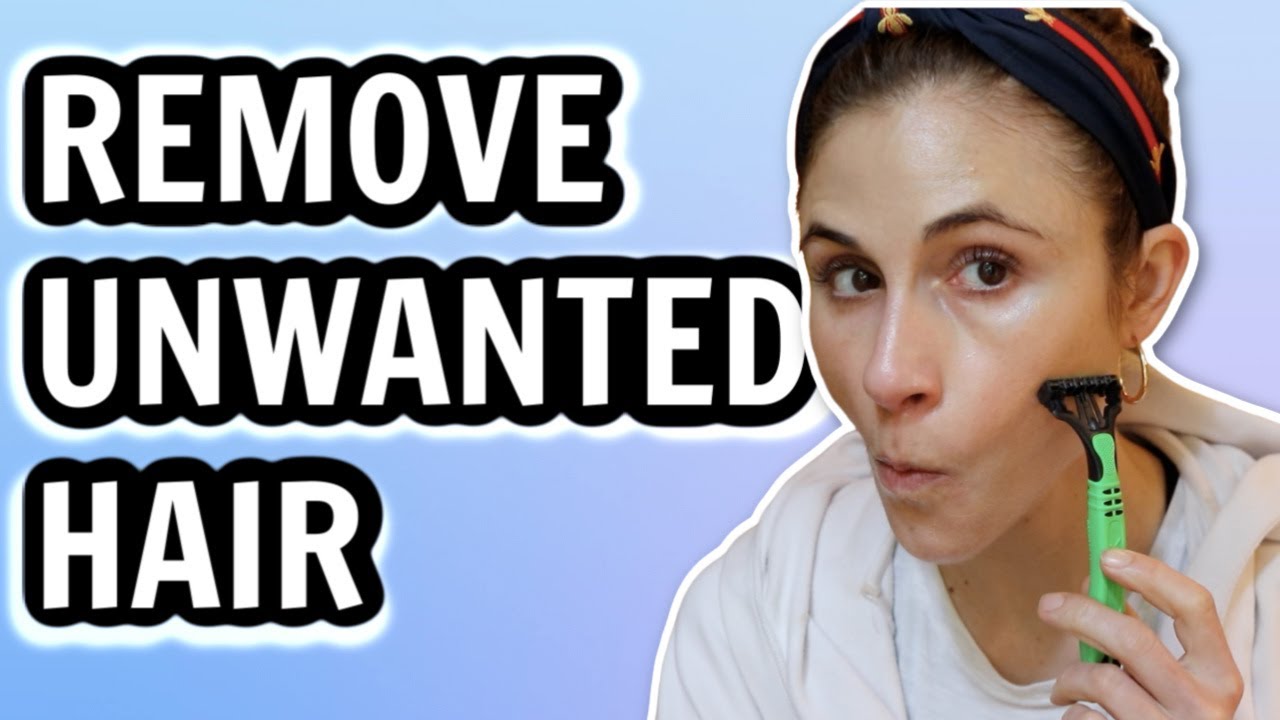 7 ways to REMOVE UNWANTED HAIR| Dr Dray