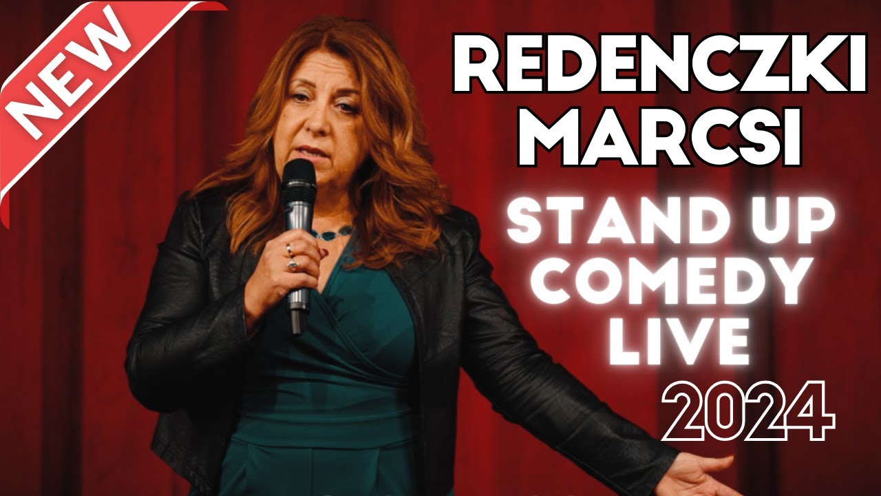 REDENCZKI MARCSI   StandUp Live 2024 október