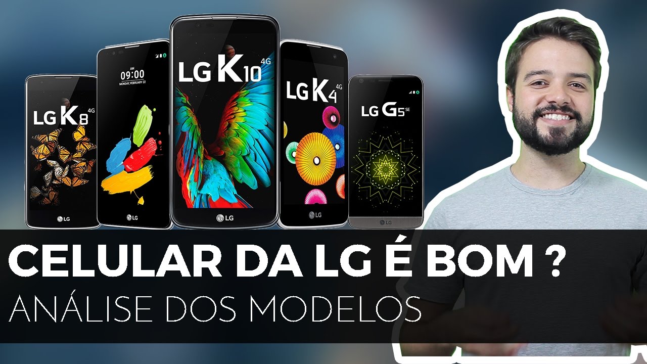 Celular da LG é bom mesmo? | Análise de atendimento e de principais modelos!!
